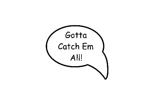 Gotta Catch Em Sticker